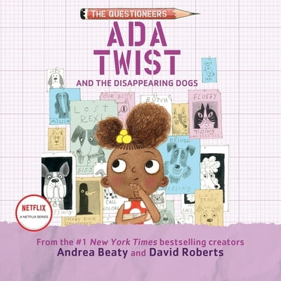 ADA Twist and the Disappearing Dogs by Beaty, Andrea