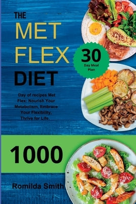 The Met Flex Diet by Paolin, Andr&#233;