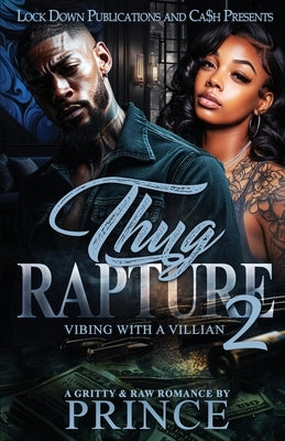 Thug Rapture 2 by Prince
