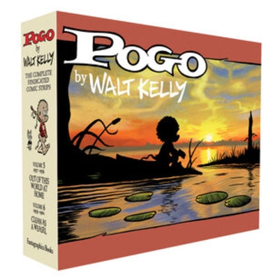 Pogo the Complete Syndicated Comic Strips Box Set: Volume 5 & 6: Out of This World at Home and Clean as a Weasel by Kelly, Walt
