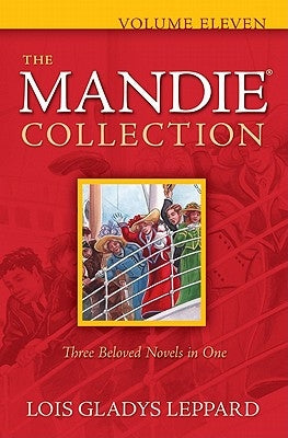 The Mandie Collection, Volume 11 by Leppard, Lois Gladys