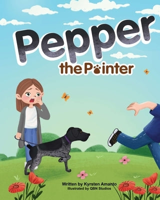 Pepper the Pointer by Amanto, Kyrsten