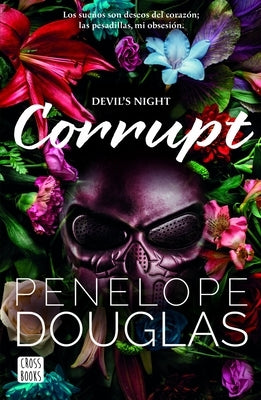 Corrupt by Douglas, Penelope