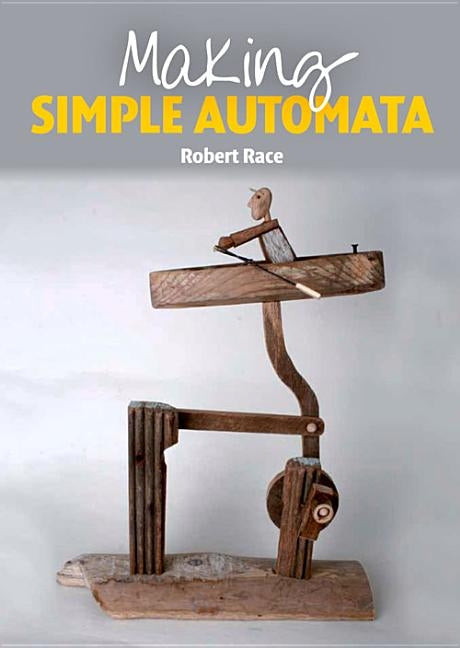 Making Simple Automata by Race, Robert