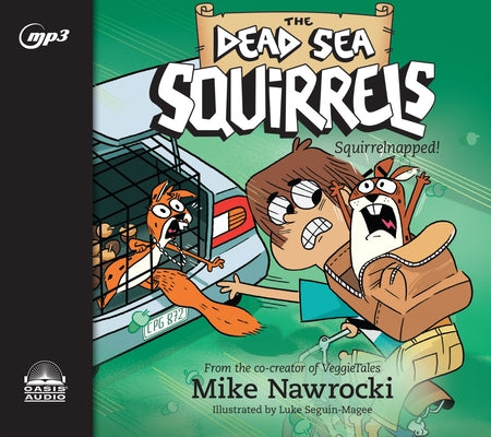 Squirrelnapped!: Volume 4 by Nawrocki, Mike