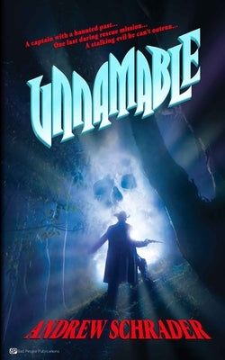 Unnamable by Schrader, Andrew