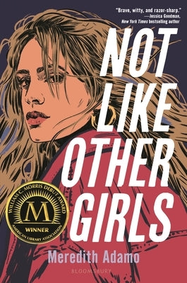 Not Like Other Girls by Adamo, Meredith
