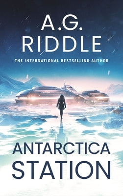 Antarctica Station by Riddle, A. G.