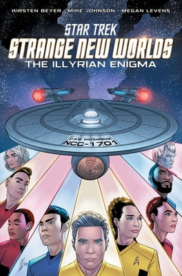 Star Trek: Strange New Worlds--The Illyrian Enigma by Beyer, Kirsten