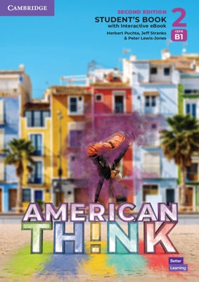 Think Level 2 Student's Book with Interactive eBook American English by Hart, Brian