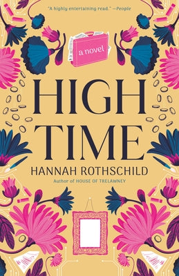 High Time by Rothschild, Hannah