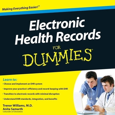 Electronic Health Records for Dummies Lib/E by Williams, Trenor