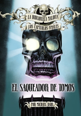 El Saqueador de Tomos by Dahl, Michael