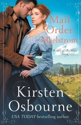 Mail Order Maelstrom by Osbourne, Kirsten