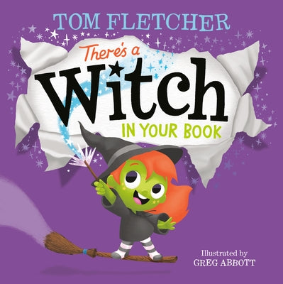 There's a Witch in Your Book: An Interactive Book for Kids and Toddlers by Fletcher, Tom