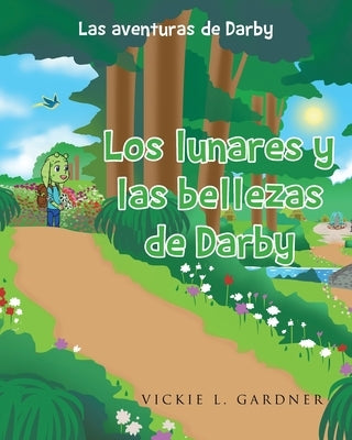 Los lunares y las bellezas de Darby by Gardner, Vickie L.