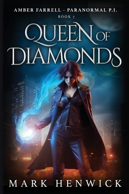 Queen of Diamonds: An Amber Farrell Novel by Sweet, Lauren