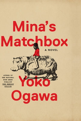 Mina's Matchbox by Ogawa, Yoko