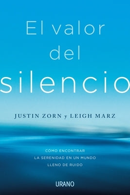 El Valor del Silencio by Zorn, Justin