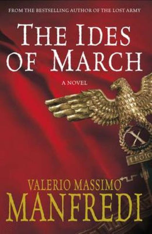 The Ides of March by Manfredi, Valerio Massimo