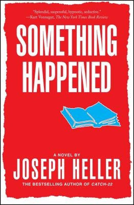 Something Happened by Heller, Joseph