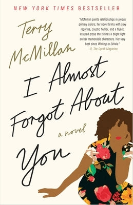 I Almost Forgot About You by McMillan, Terry