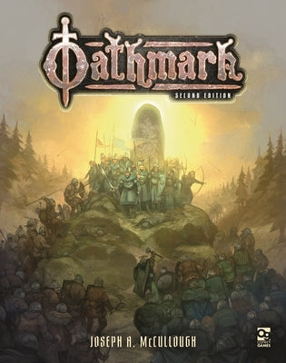 Oathmark: Second Edition: Battles of the Lost Age by McCullough, Joseph A.
