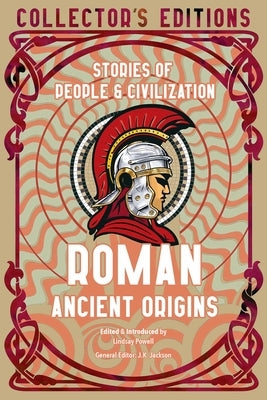 Roman Ancient Origins: Stories of People & Civilization by Powell, Lindsay