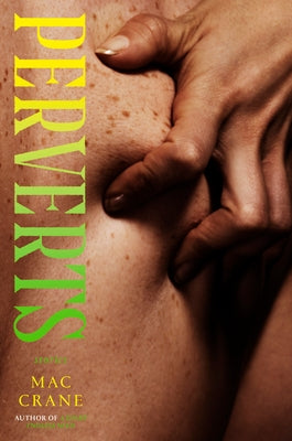 Perverts: Stories by Crane