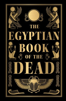 The Egyptian Book of the Dead (Deluxe Hardbound Edition) by Nil