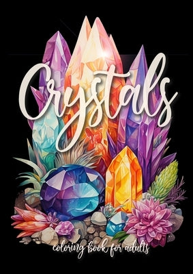 Crystals Coloring Book for Adults: Street Art Graffiti Coloring Book for Adults Street Art Coloring Book for teenagers grayscale Street Art Coloring B by Publishing, Monsoon