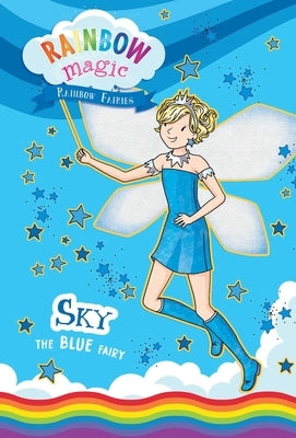 Rainbow Magic Rainbow Fairies Book #5: Sky the Blue Fairy by Meadows, Daisy