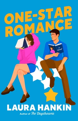 One-Star Romance by Hankin, Laura