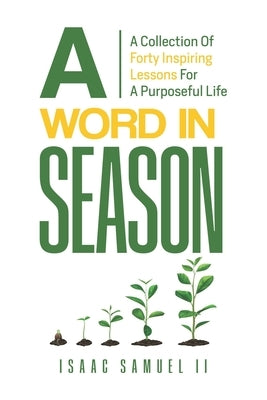 A Word In Season by Samuel, Isaac