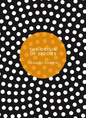 The Origin of Species: (Patterns of Life) by Darwin, Charles