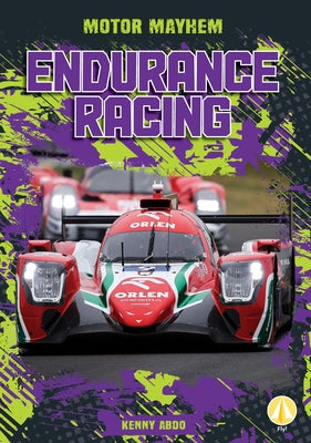 Endurance Racing by Abdo, Kenny