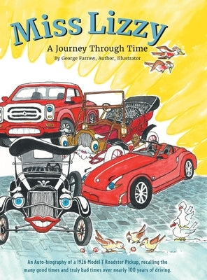 Miss Lizzy: A Journey Through Time by Farrow, George