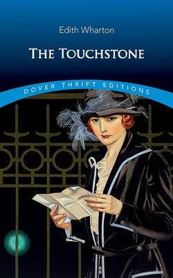 The Touchstone by Wharton, Edith