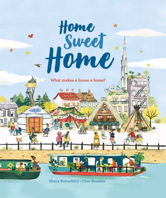 Home, Sweet Home by Butterfield, Moira
