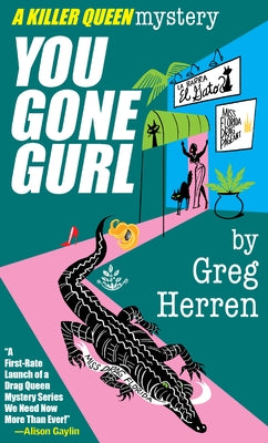 You Gone Girl by Herren, Greg