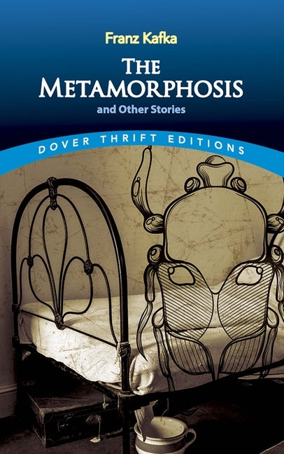 The Metamorphosis and Other Stories by Kafka, Franz