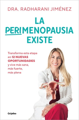 La Perimenopausia Existe / Perimenopause Does Exist by JimÃ£(c)Nez, Radharani