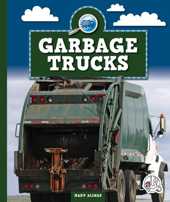 Garbage Trucks by Alinas, Marv