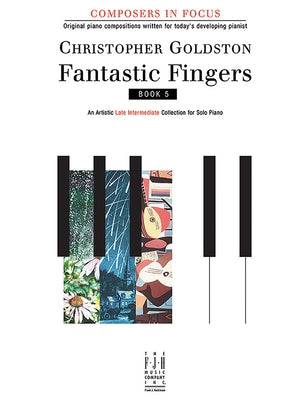 Fantastic Fingers, Book 5 by Goldston, Christopher