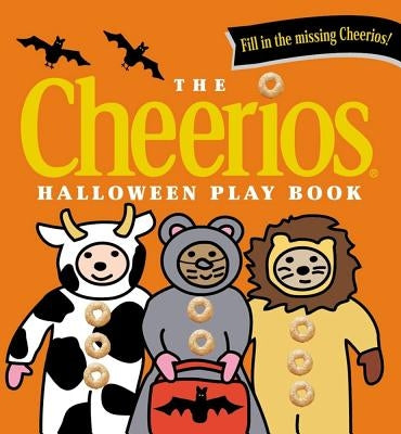 The Cheerios Halloween Play Book by Wade, Lee