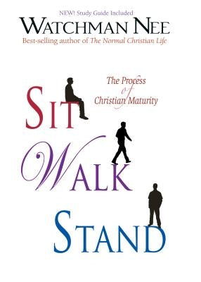 Sit, Walk, Stand (with Study Guide) by Nee, Watchman