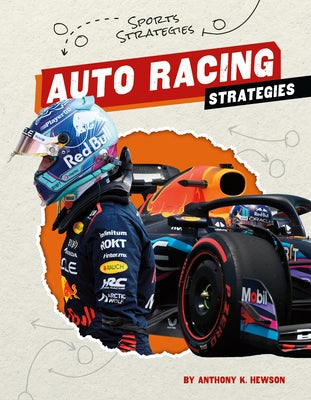Auto Racing Strategies by Hewson, Anthony K.