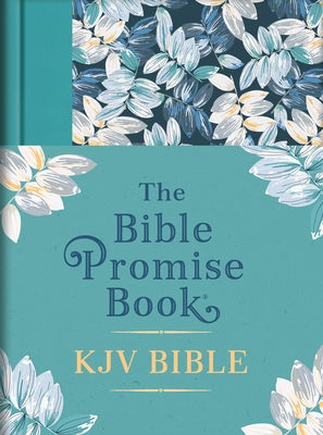 The Bible Promise Book KJV Bible [tropical Floral] by Compiled by Barbour Staff
