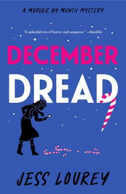 December Dread by Lourey, Jess