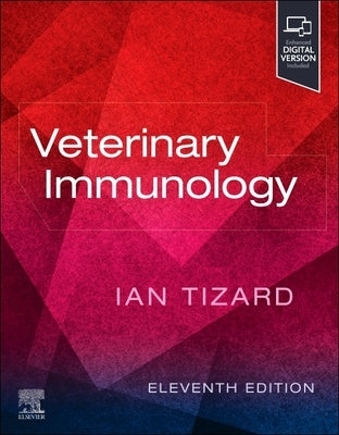 Veterinary Immunology by Tizard, Ian R.